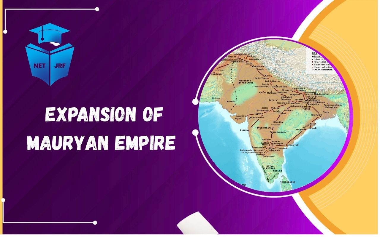 Read more about the article Expansion of Mauryan Empire: Chandragupta, Bindusara, Ashoka