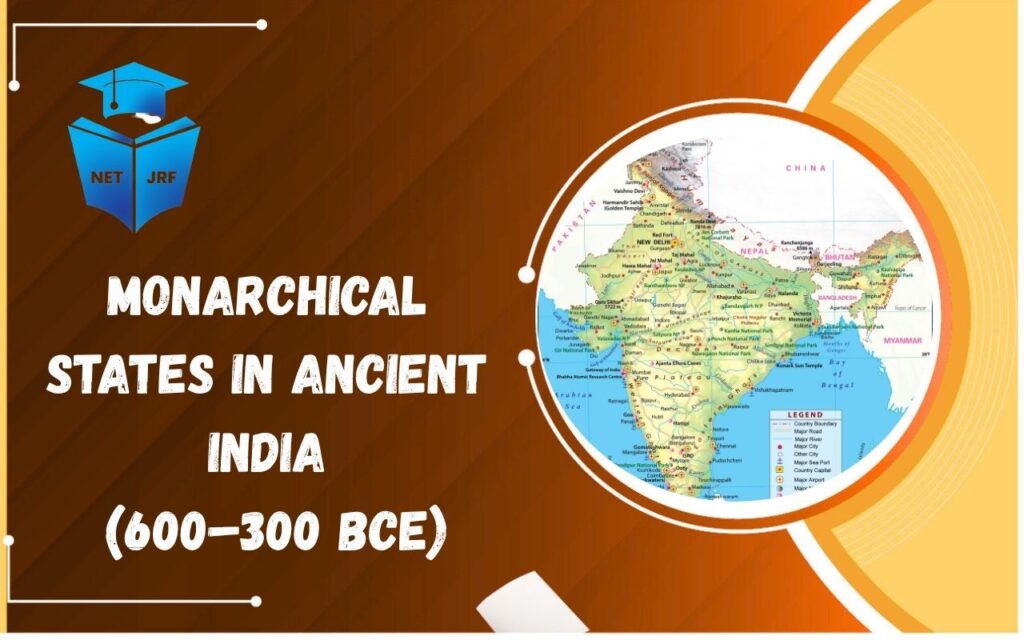 monarchical states in ancient india