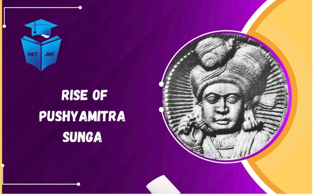 _rise of pushyamitra sunga