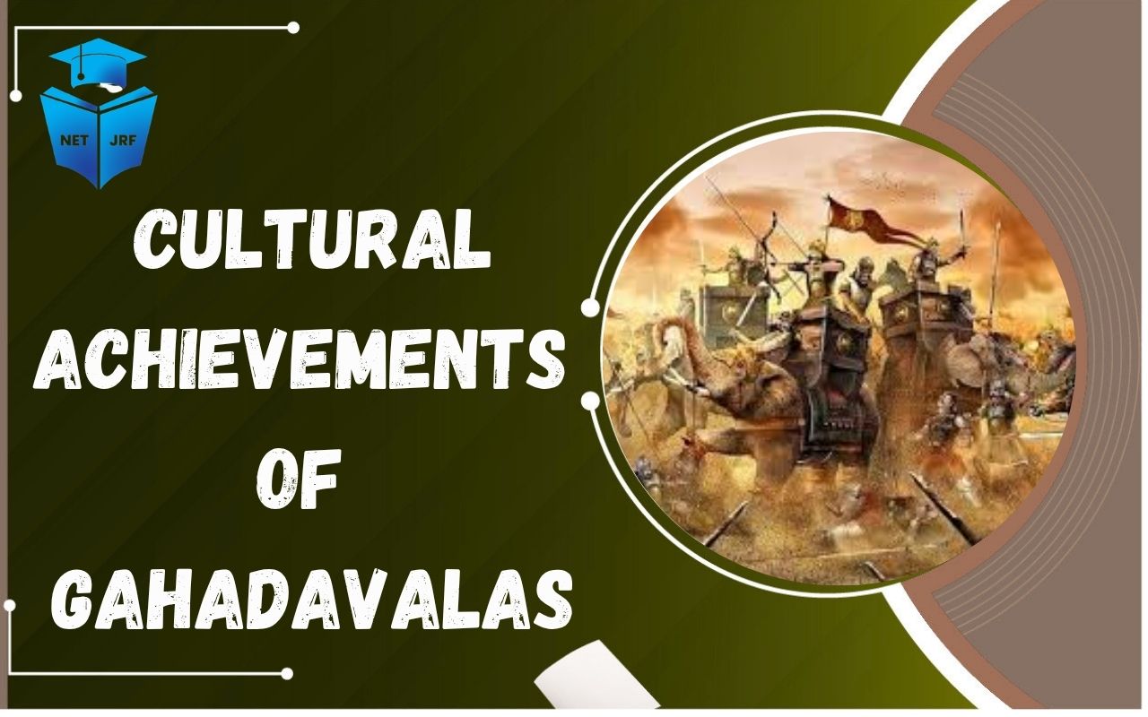 Read more about the article Cultural Achievements of Gahadavalas: Background Cultural, Scholarly Works,  Architecture