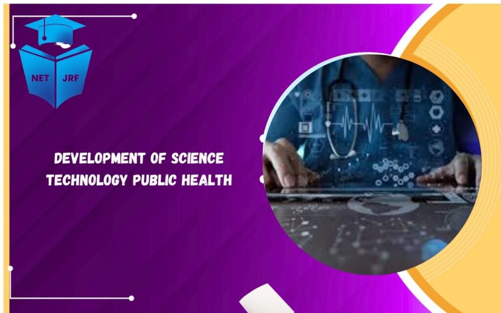 Development of Science Technology Public Health