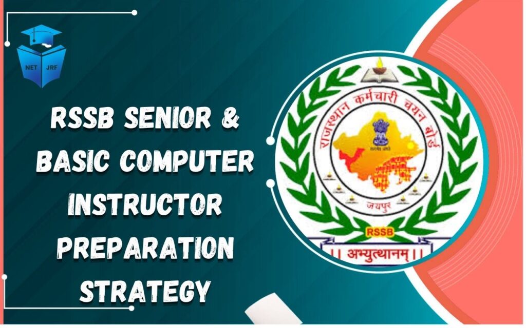 RSSB Senior & Basic Computer Instructor Preparation Strategy