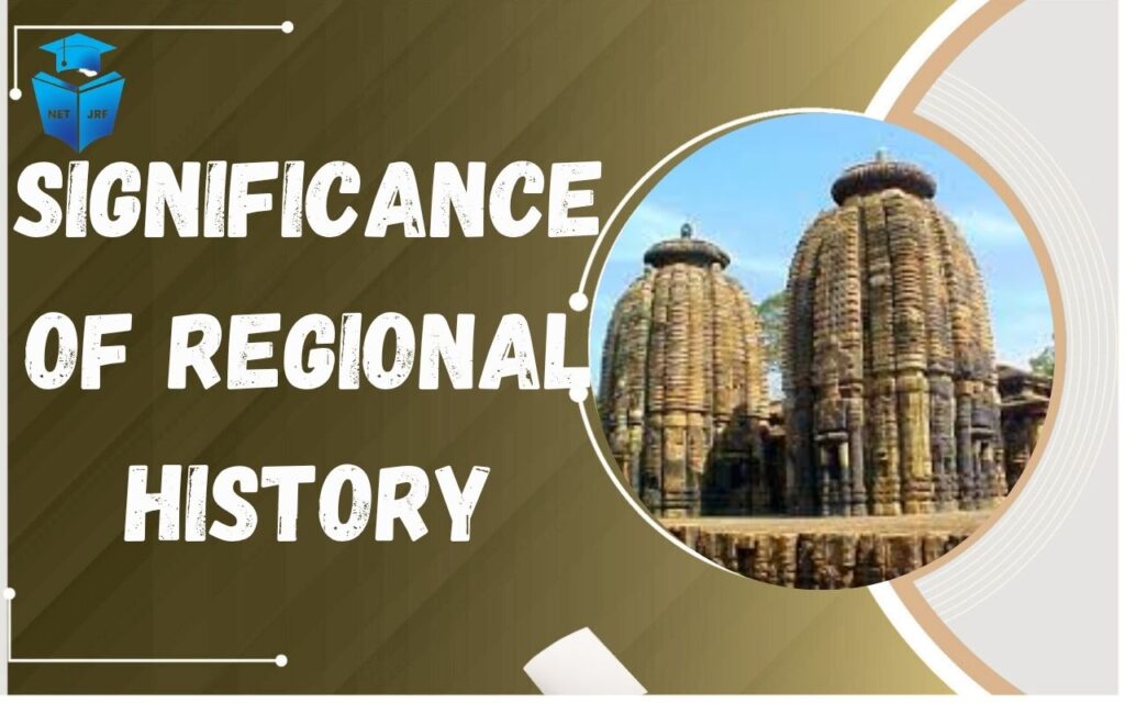 Significance of Regional History
