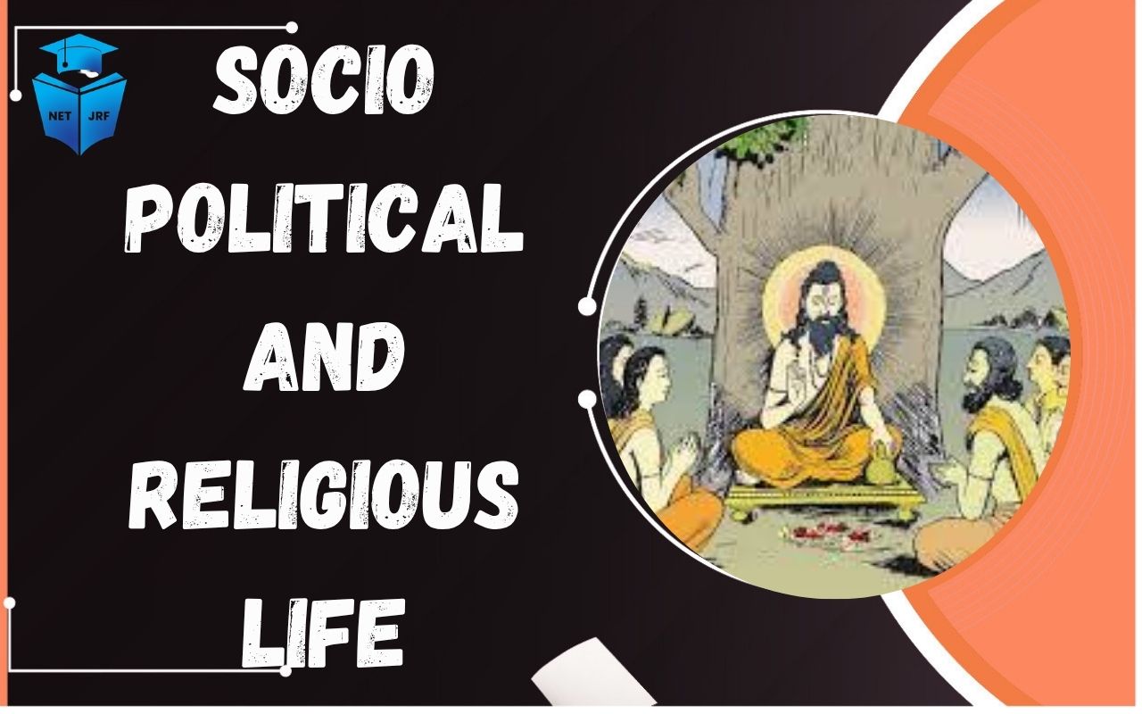 Read more about the article Socio Political and Religious Life in Medieval India and Saints Influence