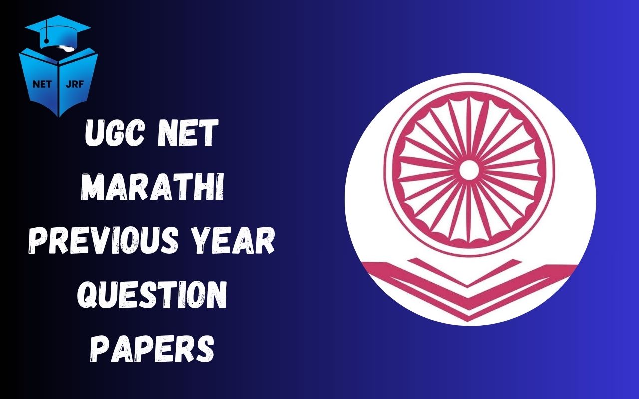 UGC NET Marathi Previous Year Question Papers