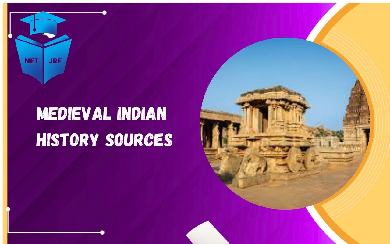 Read more about the article Medieval Indian History Sources: Check Material Evidences, Monuments and Chronicles