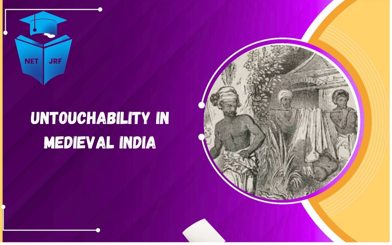 Read more about the article Untouchability in Medieval India: History, Origins, Types, Practices and Social Impact