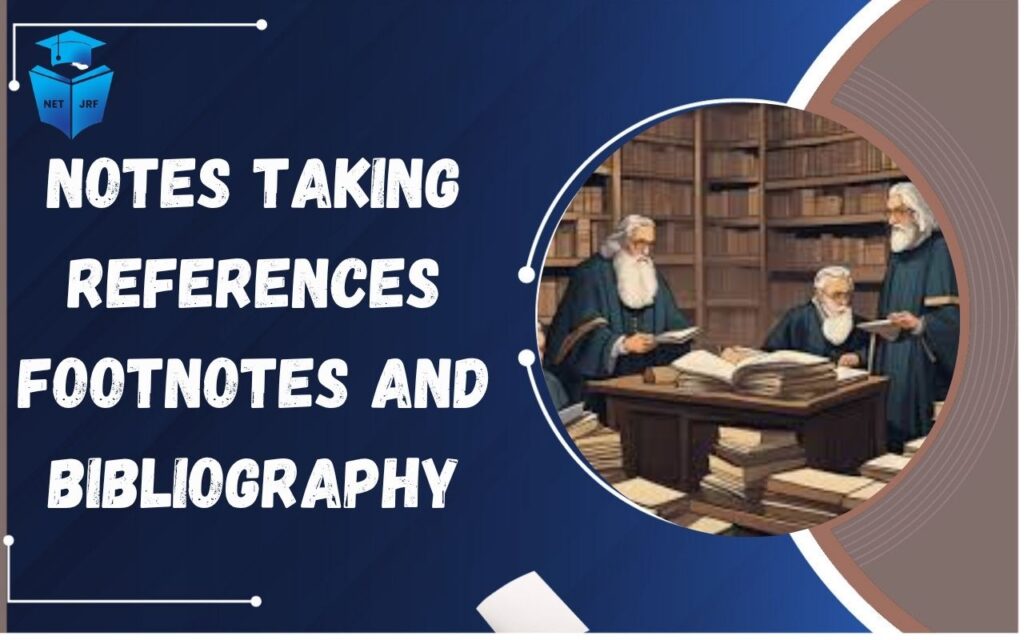 Notes Taking References Footnotes and Bibliography