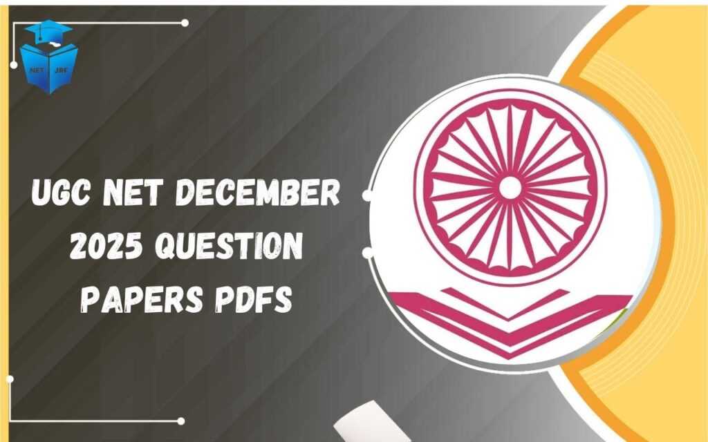 UGC NET December 2025 Question Papers PDFS