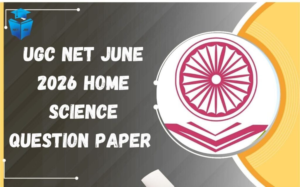 UGC NET June 2026 Home Science Question Paper
