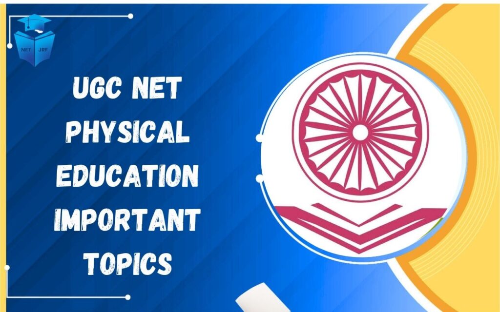 UGC NET Physical Education Important Topics