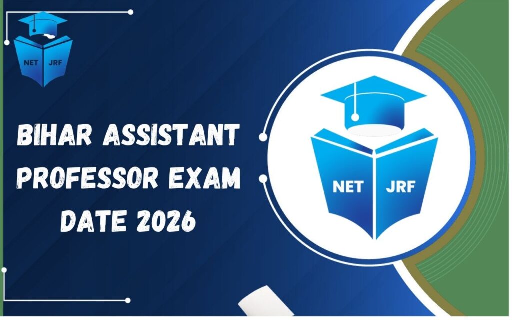 Bihar Assistant Professor Exam Date 2026