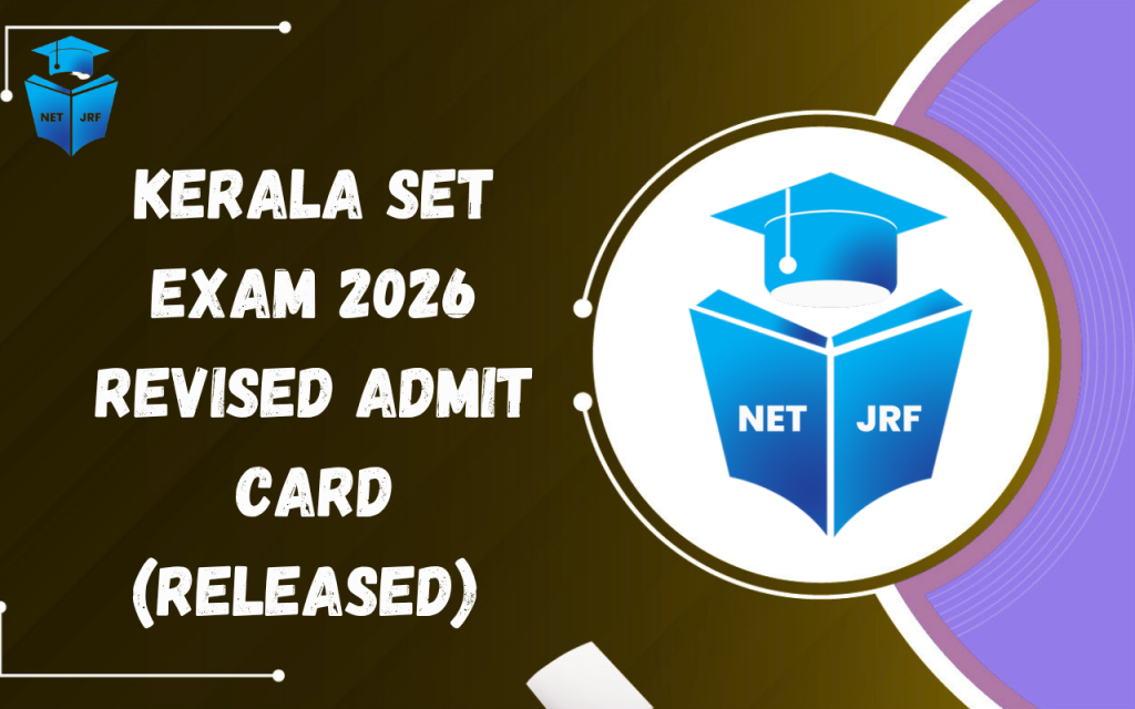 Kerala SET Exam 2026 Revised Admit Card (Released)