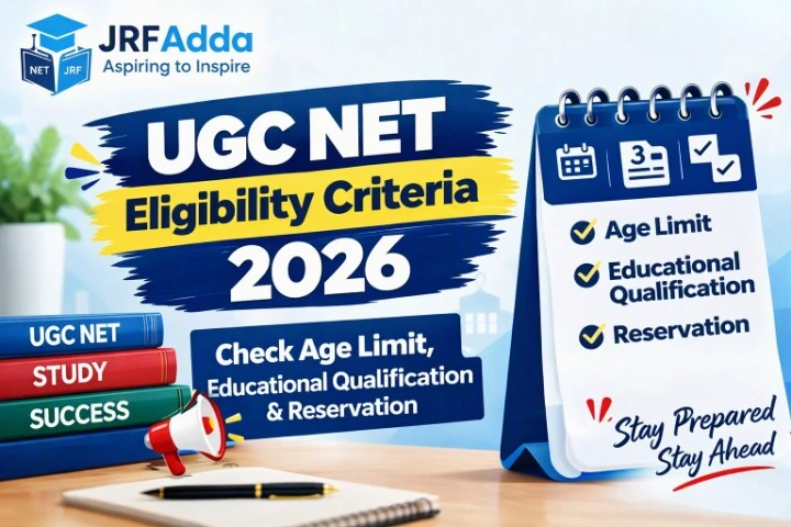 UGC NET Eligibility Criteria 2026
