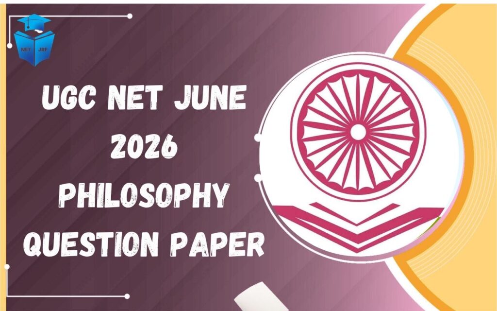 UGC NET June 2026 Philosophy Question Paper