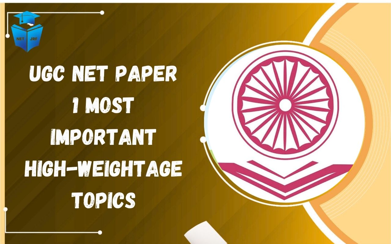 UGC NET Paper 1 Most Important High-Weightage Topics for December Cycle Exam 2026