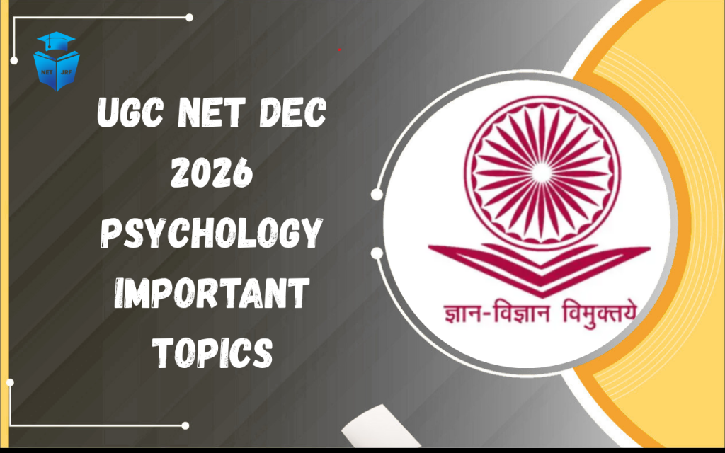 UGC NET Dec 2026 Psychology Important Topics