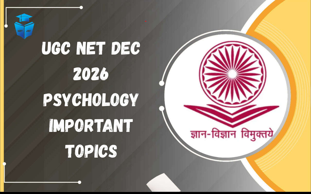 UGC NET Dec 2026 Psychology Important Topics