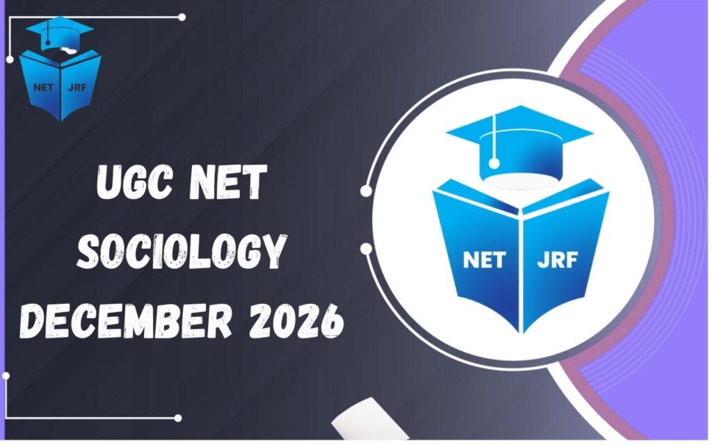 UGC NET Sociology December 2026