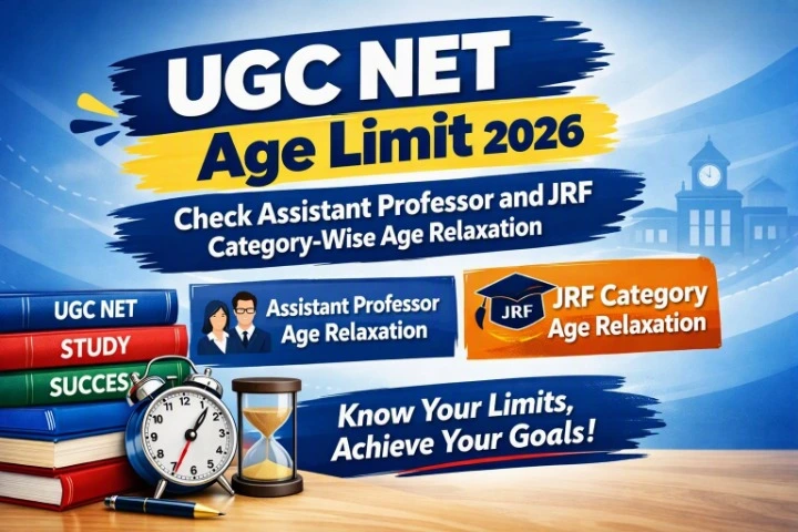 UGC NET Age Limit 2026