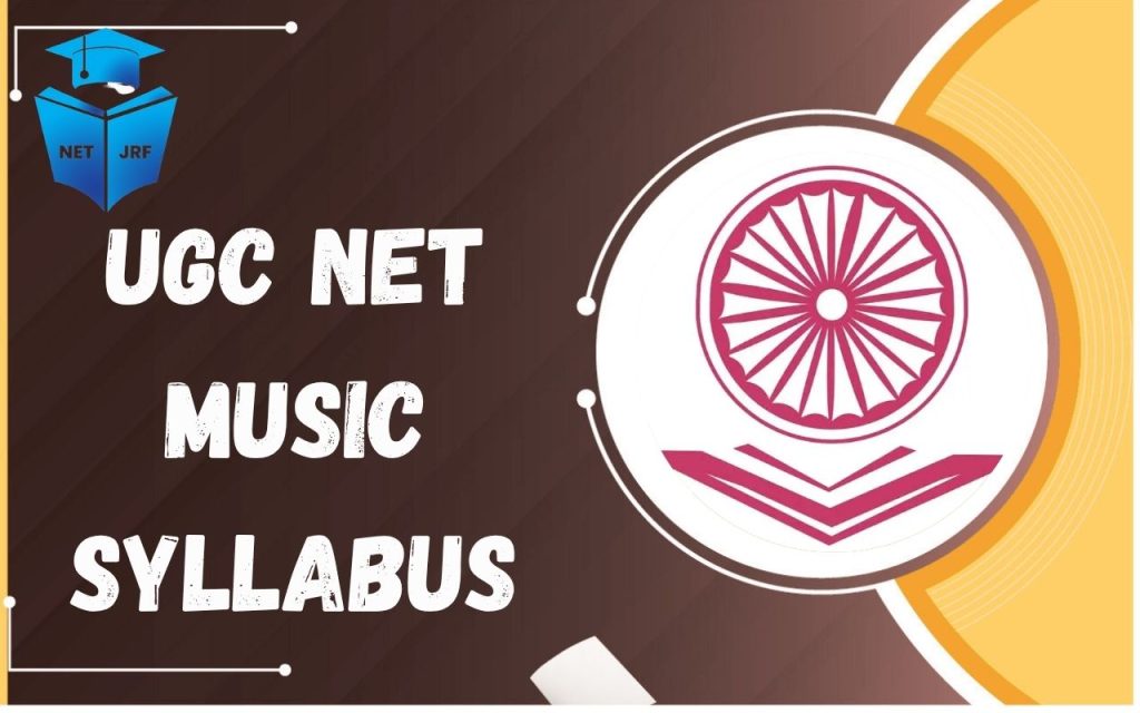 UGC NET Music Syllabus 2026