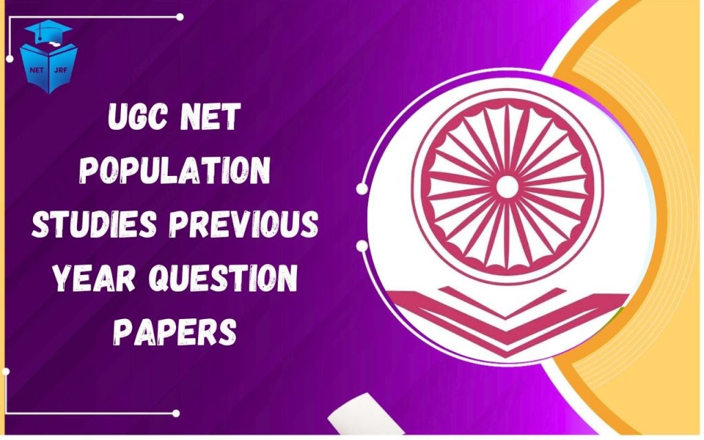 UGC-NET-Population-Studies-Previous-Year-Question-Papers