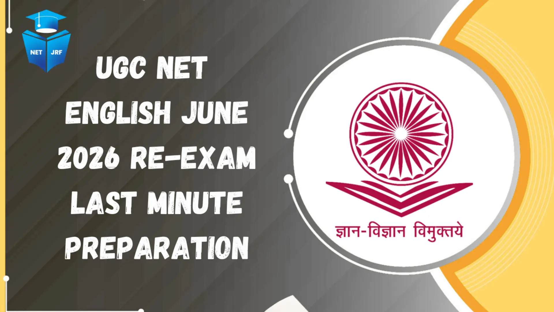 ugc net english june 2026 re-exam last minute preparation