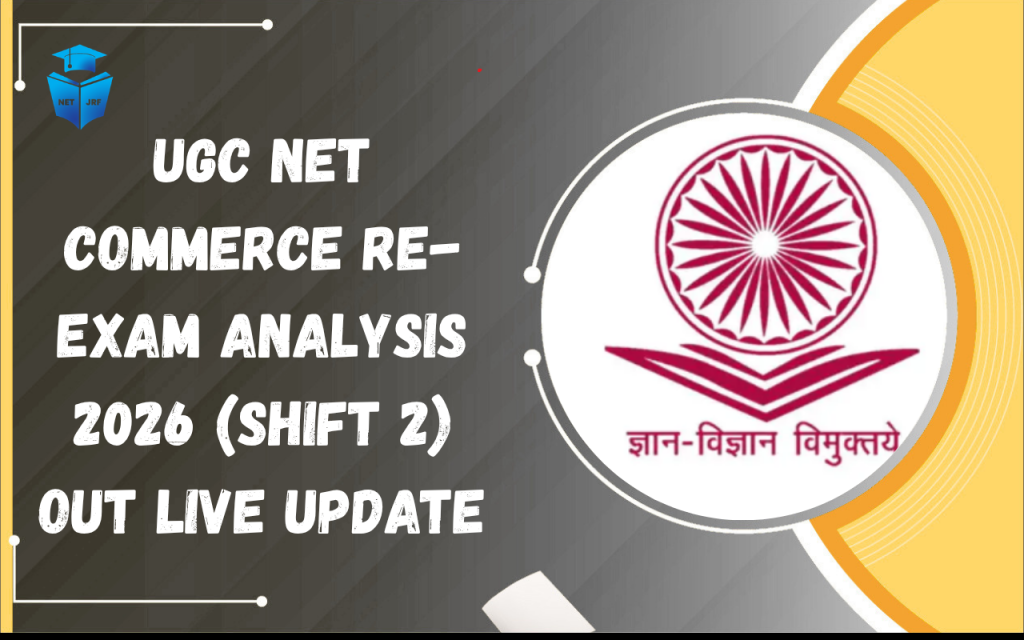 UGC NET Commerce Re-Exam Analysis 2026
