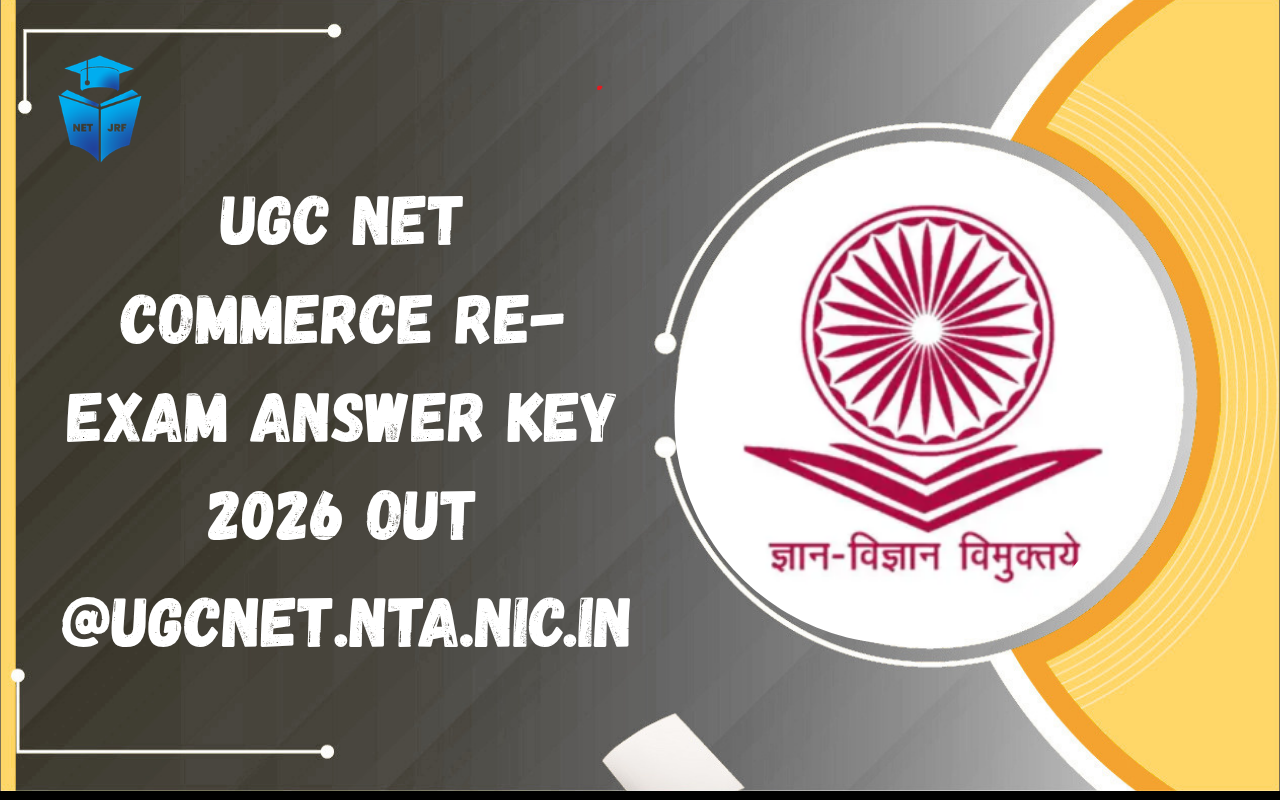 UGC NET Commerce Re-Exam Answer Key 2026 Out