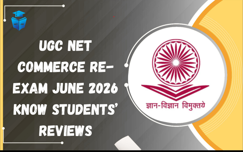 UGC NET Commerce Re-Exam June 2026