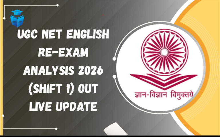 UGC NET English Re-Exam Analysis 2026 (Shift 1) Out Live Update