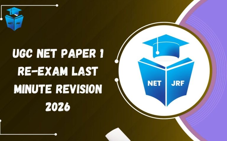 UGC NET Paper 1 Re-Exam Last Minute Revision 2026