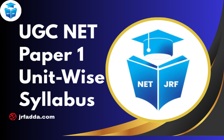 UGC NET Paper 1 Unit-Wise Syllabus