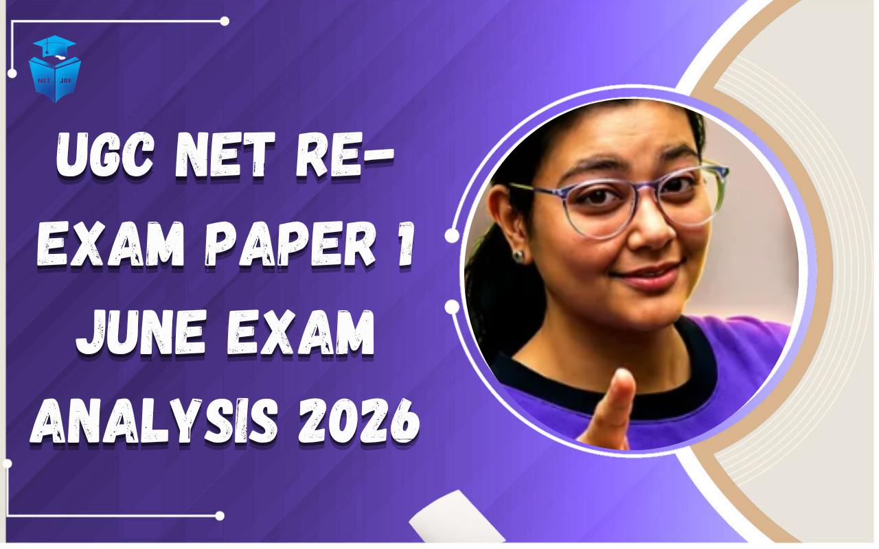 UGC NET Re-Exam Paper 1 June Exam Analysis 2026
