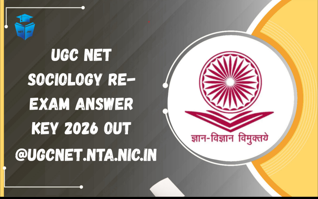 UGC NET Sociology Re-Exam Answer Key 2026