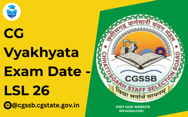 CG Vyakhyata Exam Date 2026