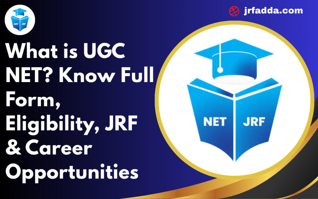 What is UGC NET
