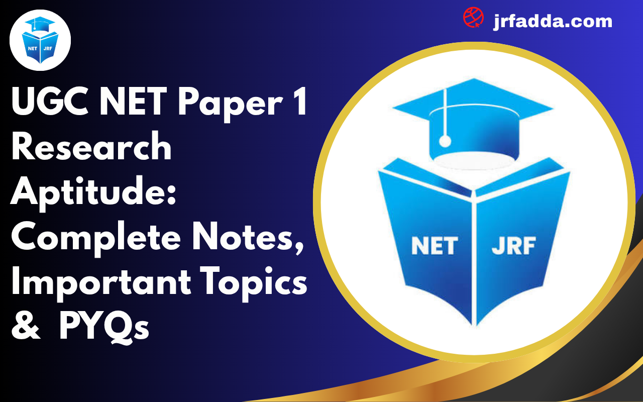 UGC NET Paper 1 Research Aptitude