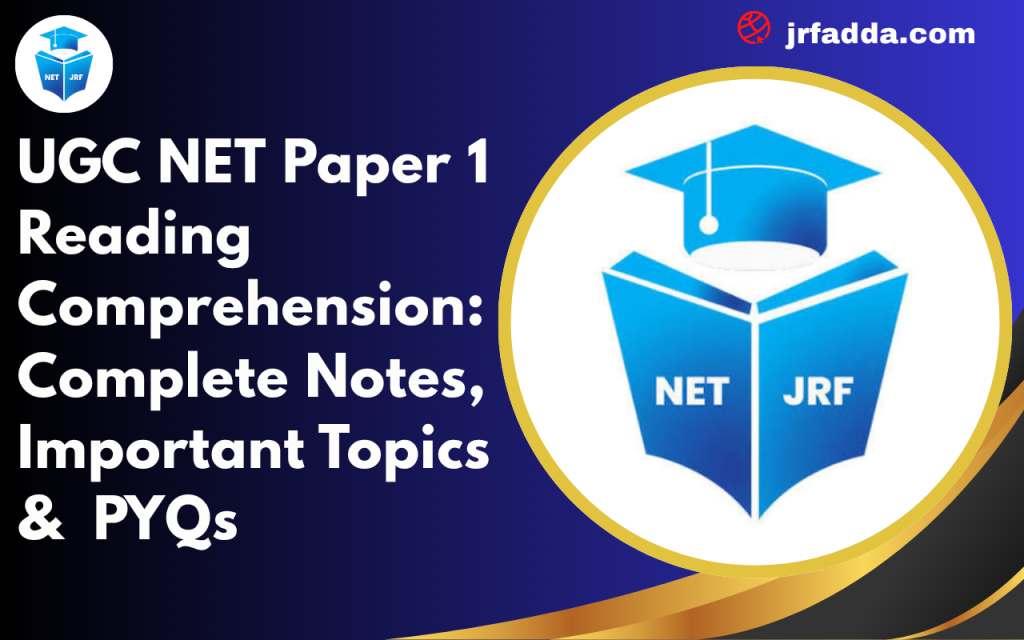 UGC NET Paper 1 Reading Comprehension