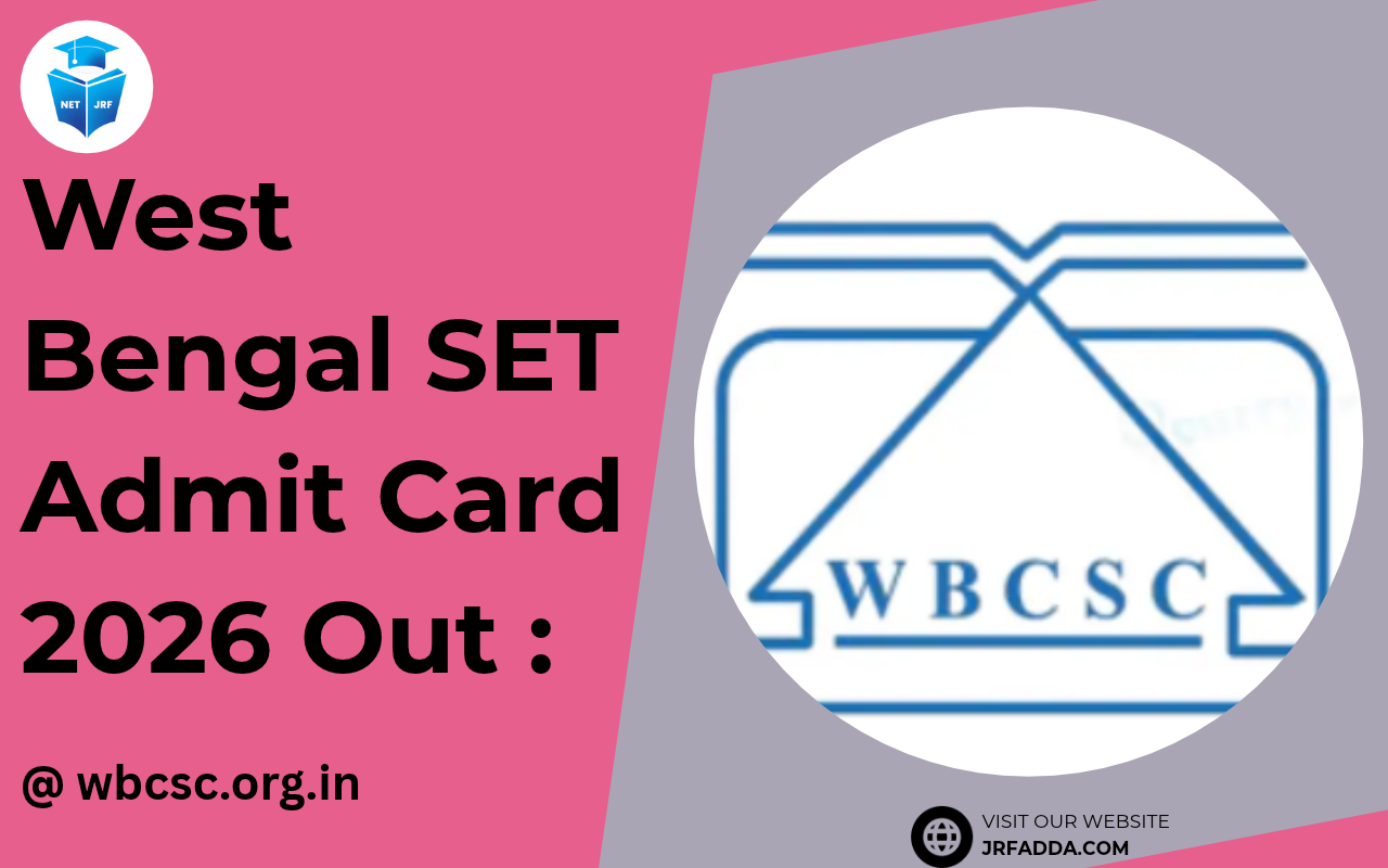 West Bengal SET Admit Card 2026 Out